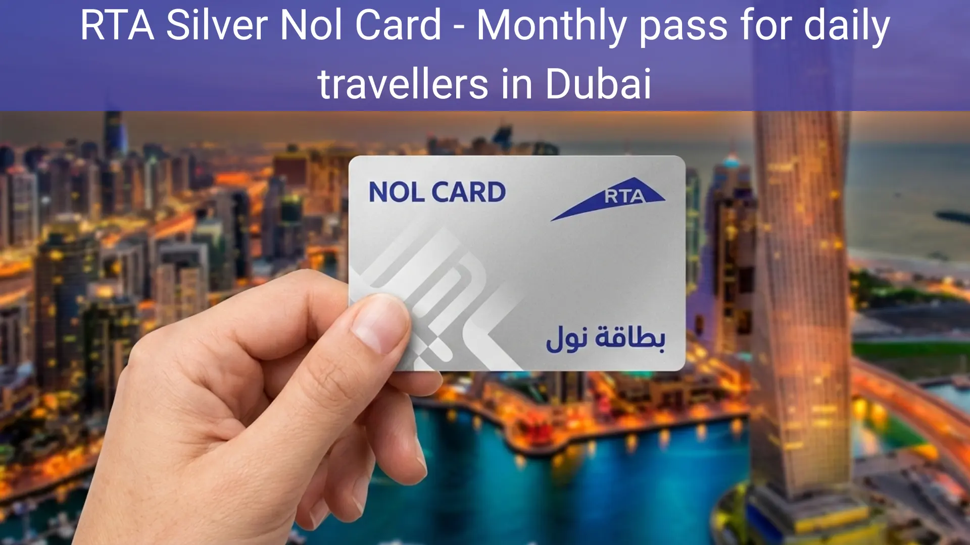 silver nol card monthly pass in dubai