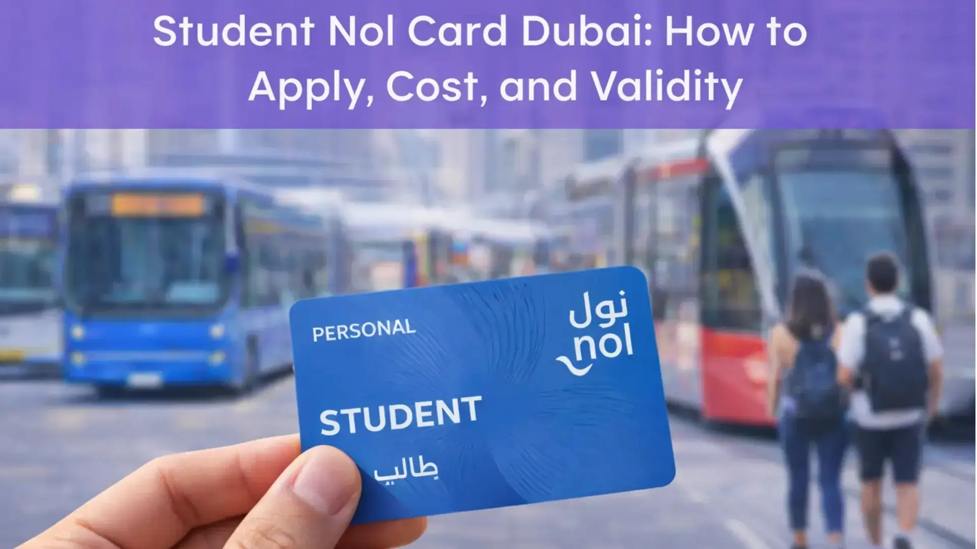 Student Nol card for students in dubai