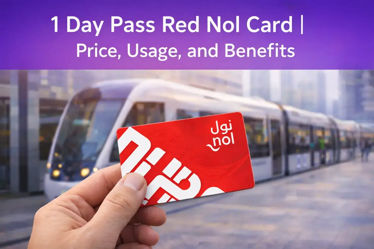 1-day pass red nol card dubai